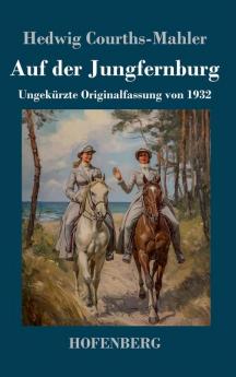 Auf der Jungfernburg