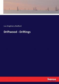 Driftwood - Driftings