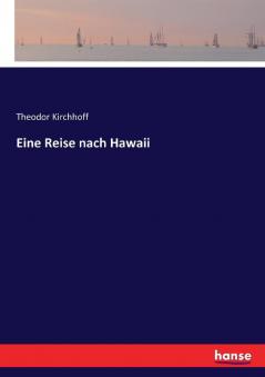 Eine Reise nach Hawaii