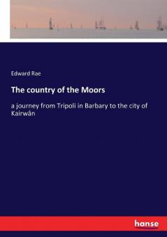 The country of the Moors
