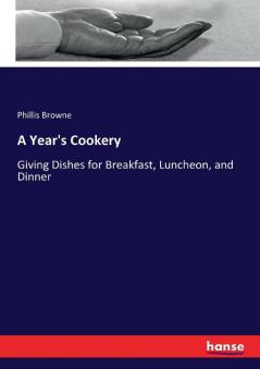 A Year's Cookery