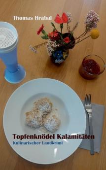 Topfenknödel Kalamitäten