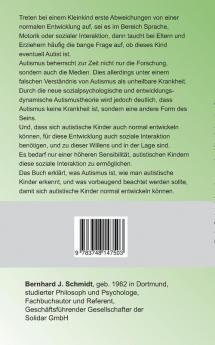 Ist (m)ein Kind Autist?: Ermutigende Antworten auf eine beängstigende Frage.