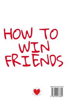 How To Win Friends: Notebook To Write Down Your Goals Winning Techniques Key Lessons Takeaways Million Dollar Ideas Tasks Actions & Success Development Of Your Law Of Attraction People Skills