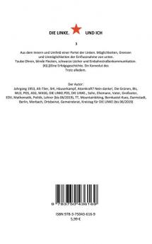 Die Linke. Und ich 3: Politische Interventionen innerhalb und außerhalb der Partei sowie Gedanken und Gedankensplitter