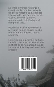 La búsqueda del vacío: Crisis climática ocio y misticismo