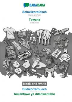 Schwiizerdütsch - Tswana Bildwörterbuech BW