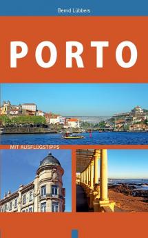 Porto: Mit Ausflugstipps