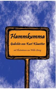 Hammkumma: Gedichte von Kurt Klawitter