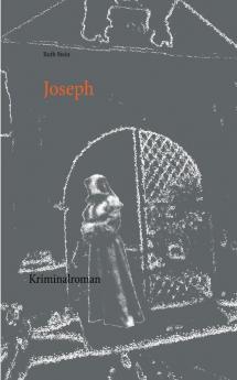 Joseph: Kriminalroman