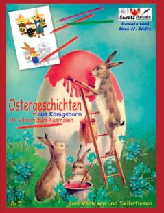 OSTERGESCHICHTEN aus Königsborn - mit Bildern zum Ausmalen