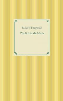 Zärtlich ist die Nacht
