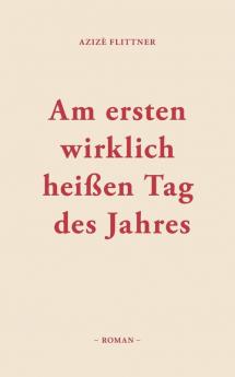 Am ersten wirklich heißen Tag des Jahres