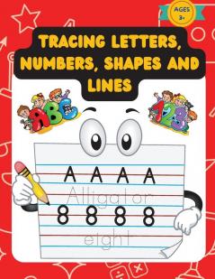 Tracing Letters Numbers Shapes And Lines