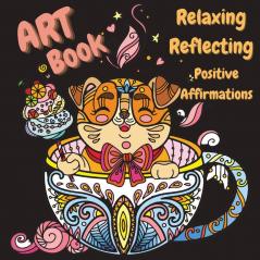 Zen Book - Art Supplies for Relaxing Reflecting Writing Positive Affirmations