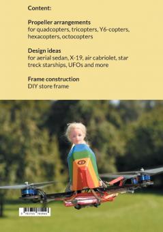 Design Ideas for Drones Multicopters and Quadcopters