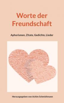 Worte der Freundschaft