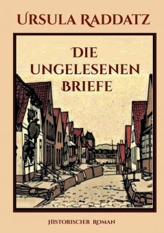 Die ungelesenen Briefe