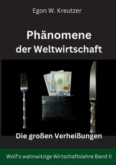 Phänomene der Weltwirtschaft