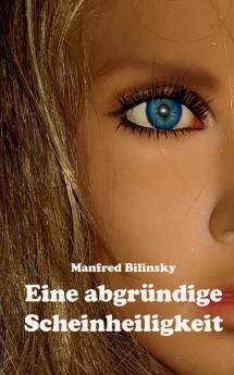 Eine abgründige Scheinheiligkeit