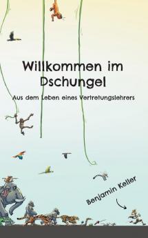 Willkommen im Dschungel