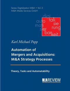Automation of Mergers and Acquisitions