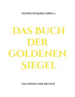 Das Buch der goldenen Siegel