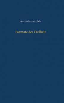 Formate der Freiheit