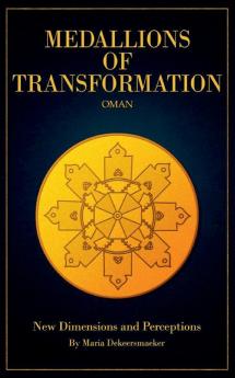 Medallions of Transformation - Oman