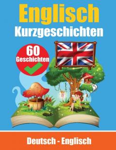 Kurzgeschichten auf Englisch | Deutsch und Englisch Nebeneinander