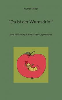Da ist der Wurm drin!