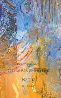 Dreitausend und eine Nacht