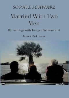Married With Two Men