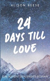 24 Days till Love