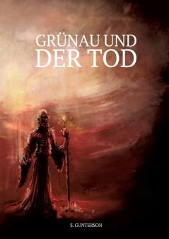 Grünau und der Tod
