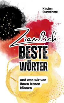 ZIEMLICH BESTE WÖRTER