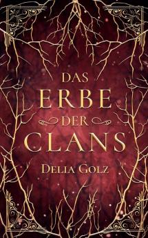 Das Erbe der Clans