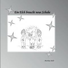 Ein Elch braucht neue Schuhe