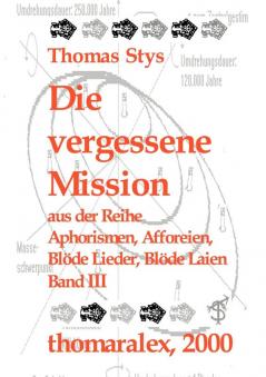 Die vergessene Mission