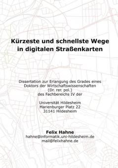 Kürzeste und schnellste Wege in digitalen Straßenkarten