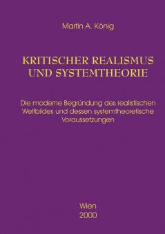 Kritischer Realismus und Systemtheorie 1.Auflage