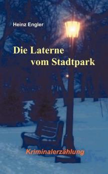 Die Laterne vom Stadtpark
