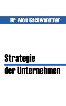 Strategie der Unternehmen