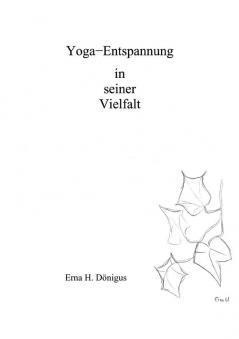 Yoga - Entspannung in seiner Vielfalt