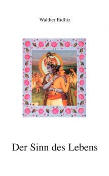 Der Sinn des Lebens