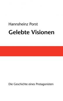 Gelebte Visionen