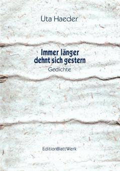 Immer l��nger dehnt sich gestern