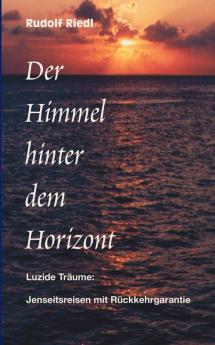 Der Himmel hinter dem Horizont