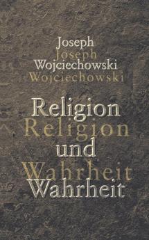 Religion und Wahrheit