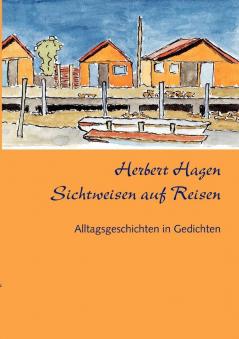 Sichtweisen auf Reisen